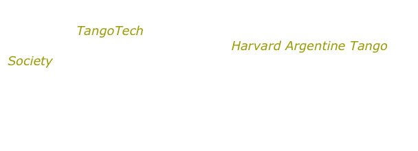 See Schedule of Classes & Events for details on Mary Ellen’s continuing TangoTech private classes, her ongoing group classes with Tom Wisniewski at the Harvard Argentine Tango Society, her local and regional workshops and events, and her upcoming sponsored workshops with world-renowned maestros.

On request, Mary Ellen teaches private group and individual classes, and wedding dances.  She is also available for performances.